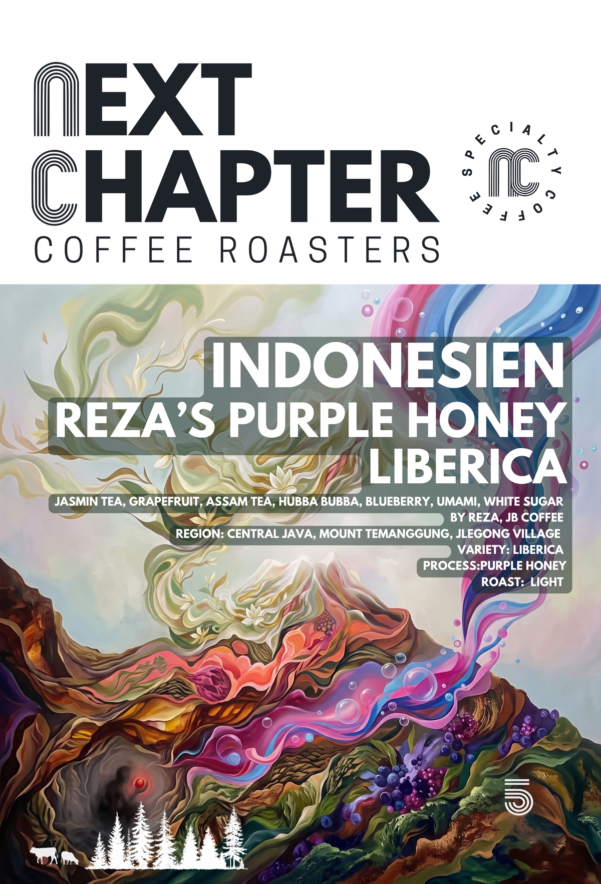 NEXT CHAPTER: INDONESIEN REZA'S PURPLE HONEY